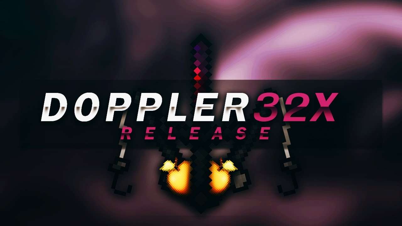 Doppler 32x FPS 32x by Apexay on PvPRP